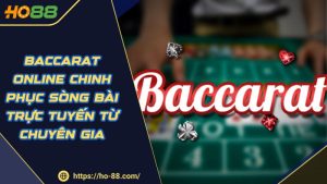 Live Casino HO88 – Đẳng Cấp Sòng Bài Trải Nghiệm Chân Thực