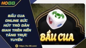 Live Casino HO88 – Đẳng Cấp Sòng Bài Trải Nghiệm Chân Thực
