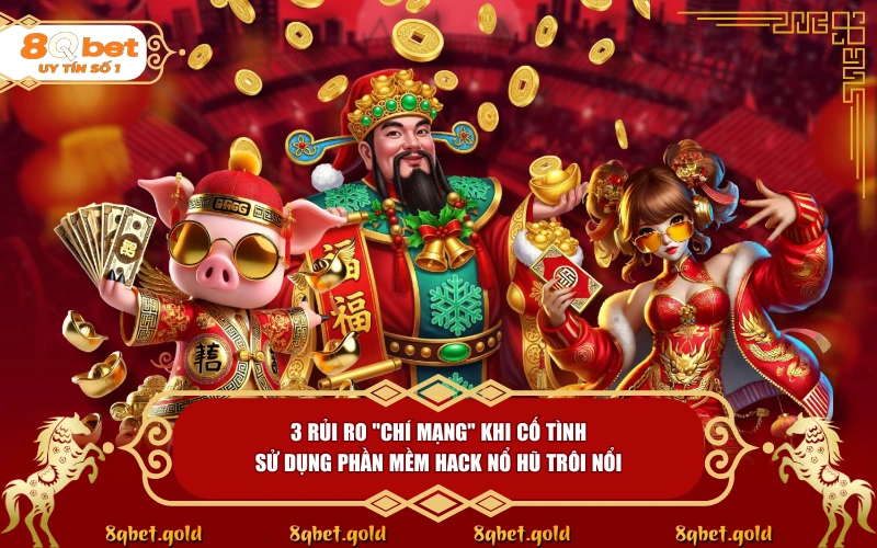3 Sự Thật Về Phần Mềm Hack Nổ Hũ - Cẩn Thận Kẻo Tiền Mất! 3 Sự Thật Về Phần Mềm Hack Nổ Hũ - Cẩn Thận Kẻo Tiền Mất!