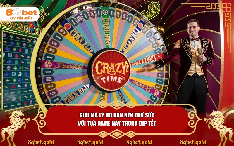Crazy Time: Game Show Giải Trí Tại 8QBET Có Gì Đặc Biệt? Crazy Time: Game Show Giải Trí Tại 8QBET Có Gì Đặc Biệt?