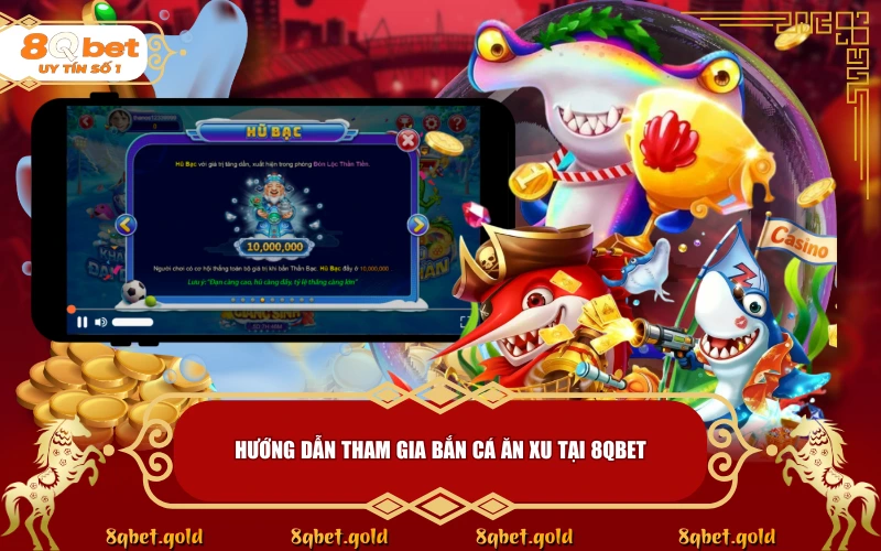 Bắn Cá Ăn Xu 8QBET: Tựa Game Giải Trí Kinh Điển Bắn Cá Ăn Xu 8QBET: Tựa Game Giải Trí Kinh Điển